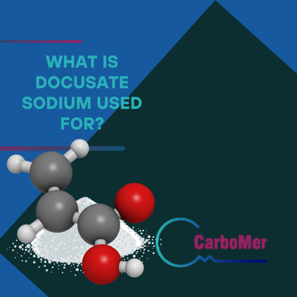 WHAT IS DOCUSATE SODIUM USED FOR